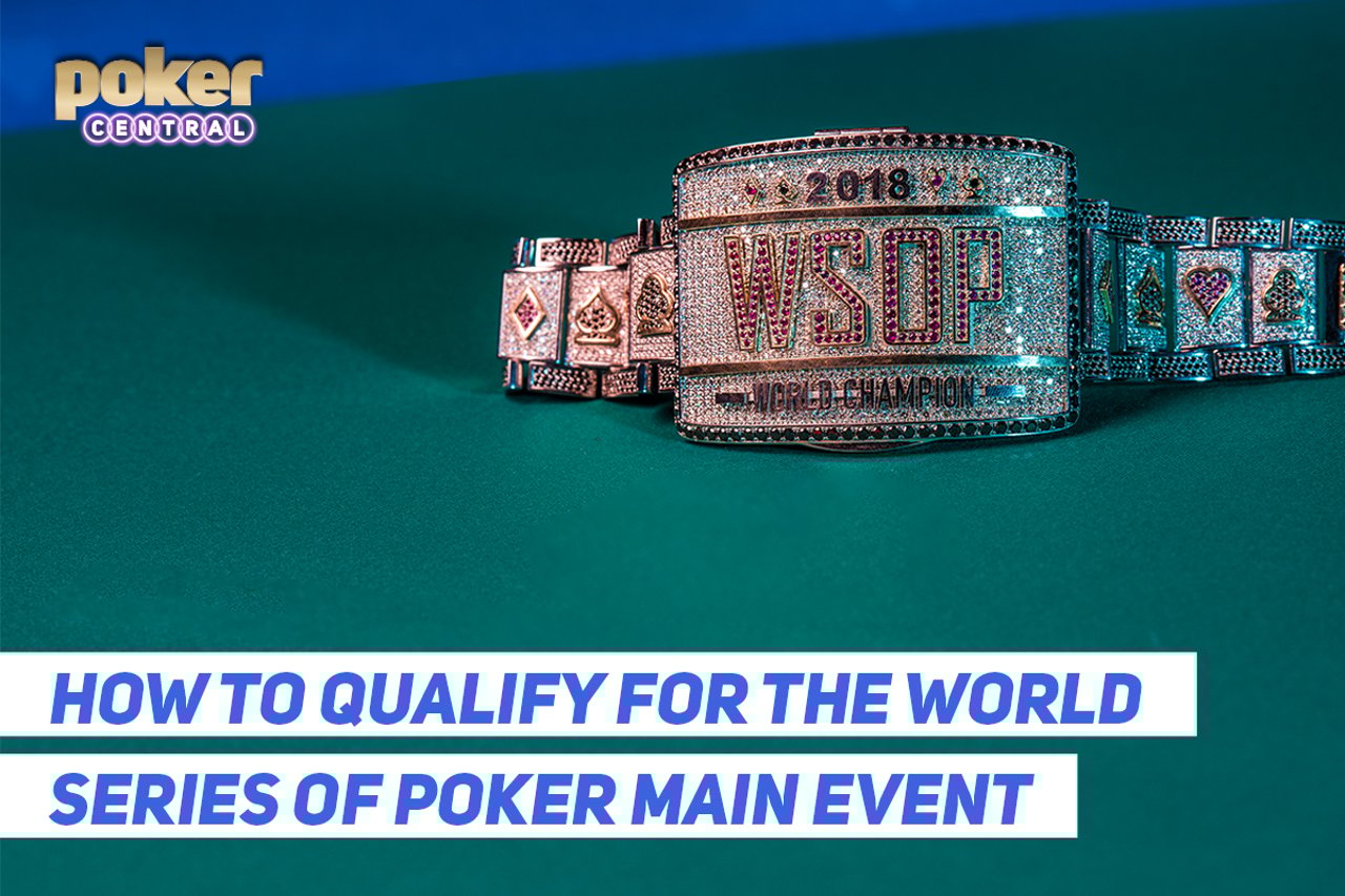 How to Qualify for the WSOP Main Event PGT