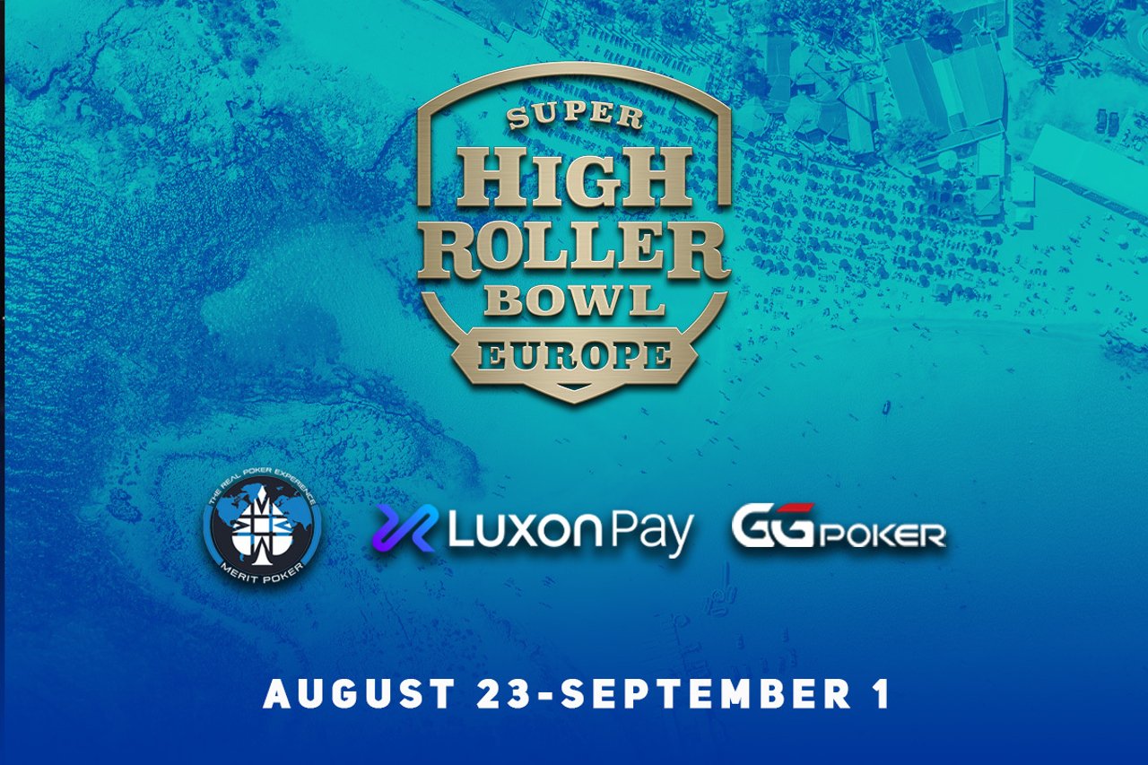 Super High Roller Bowl Europe Preview Schedule, History, and More PGT