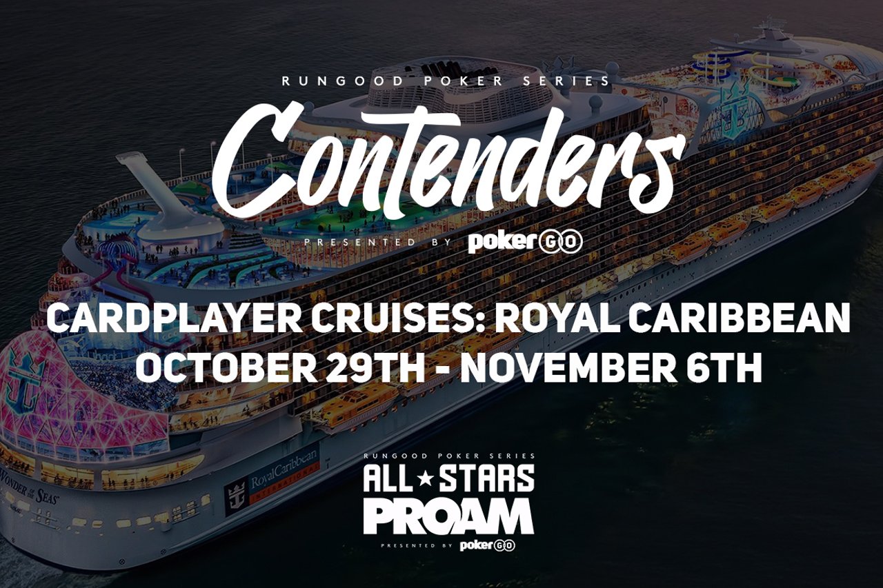 RunGood Poker Series CardPlayer Cruises Royal Caribbean October 29