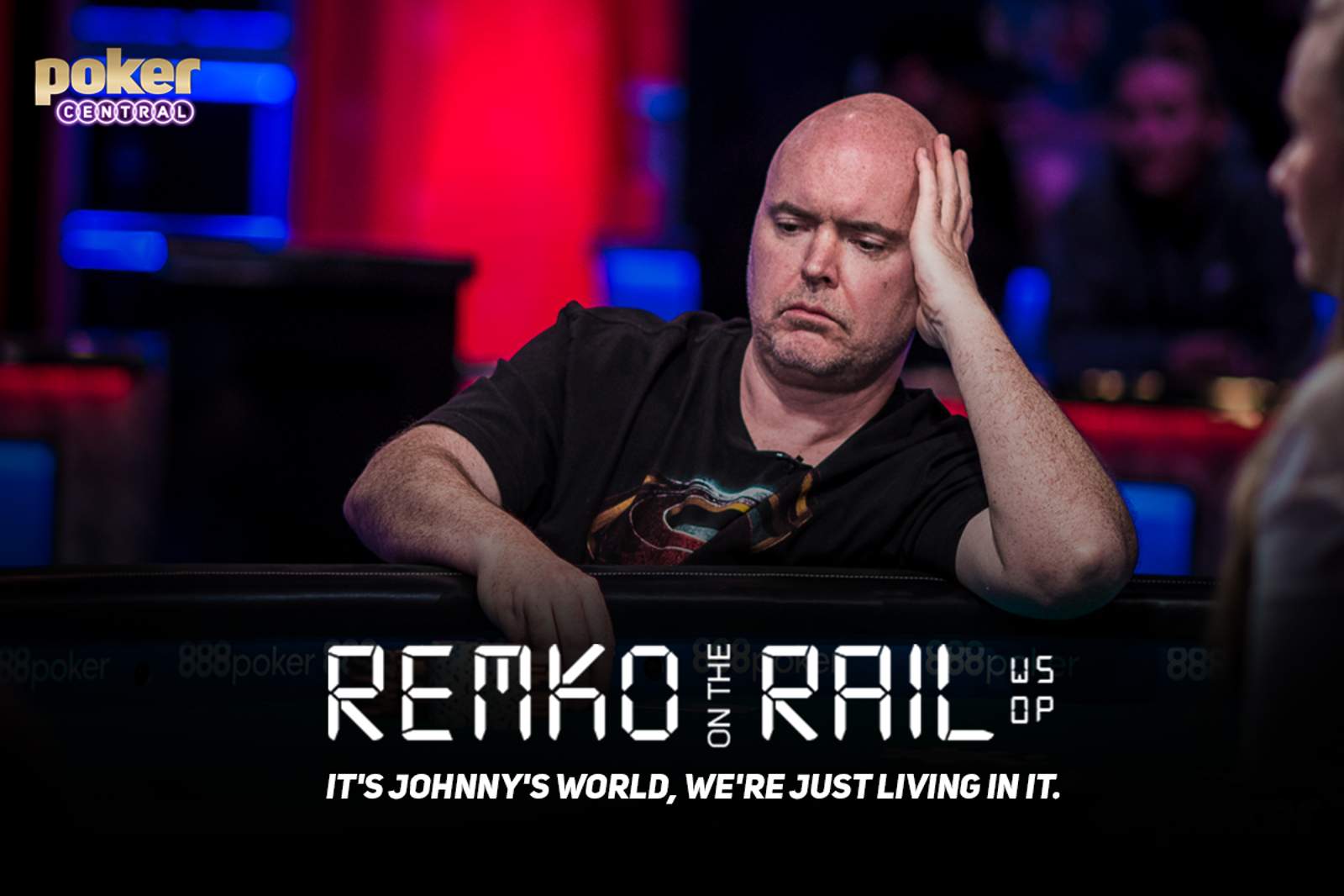 Remko on the Rail: It's Johnny's World, We're Just Living in it