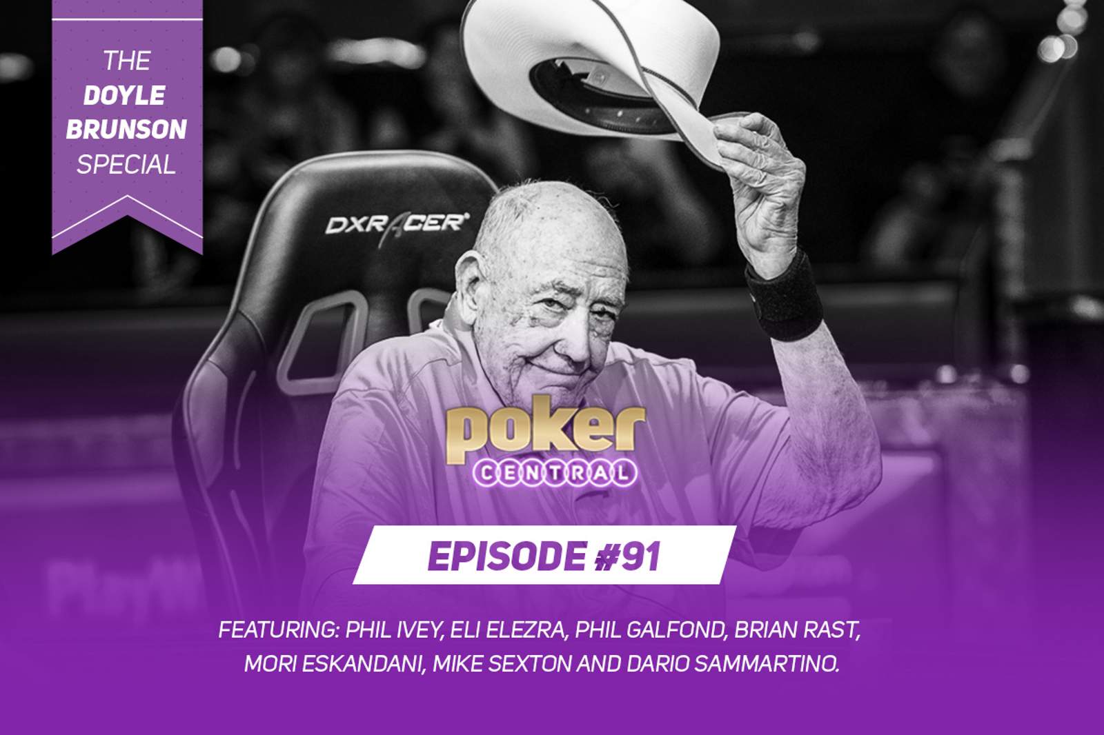 Ep. 91 The Doyle Brunson Special