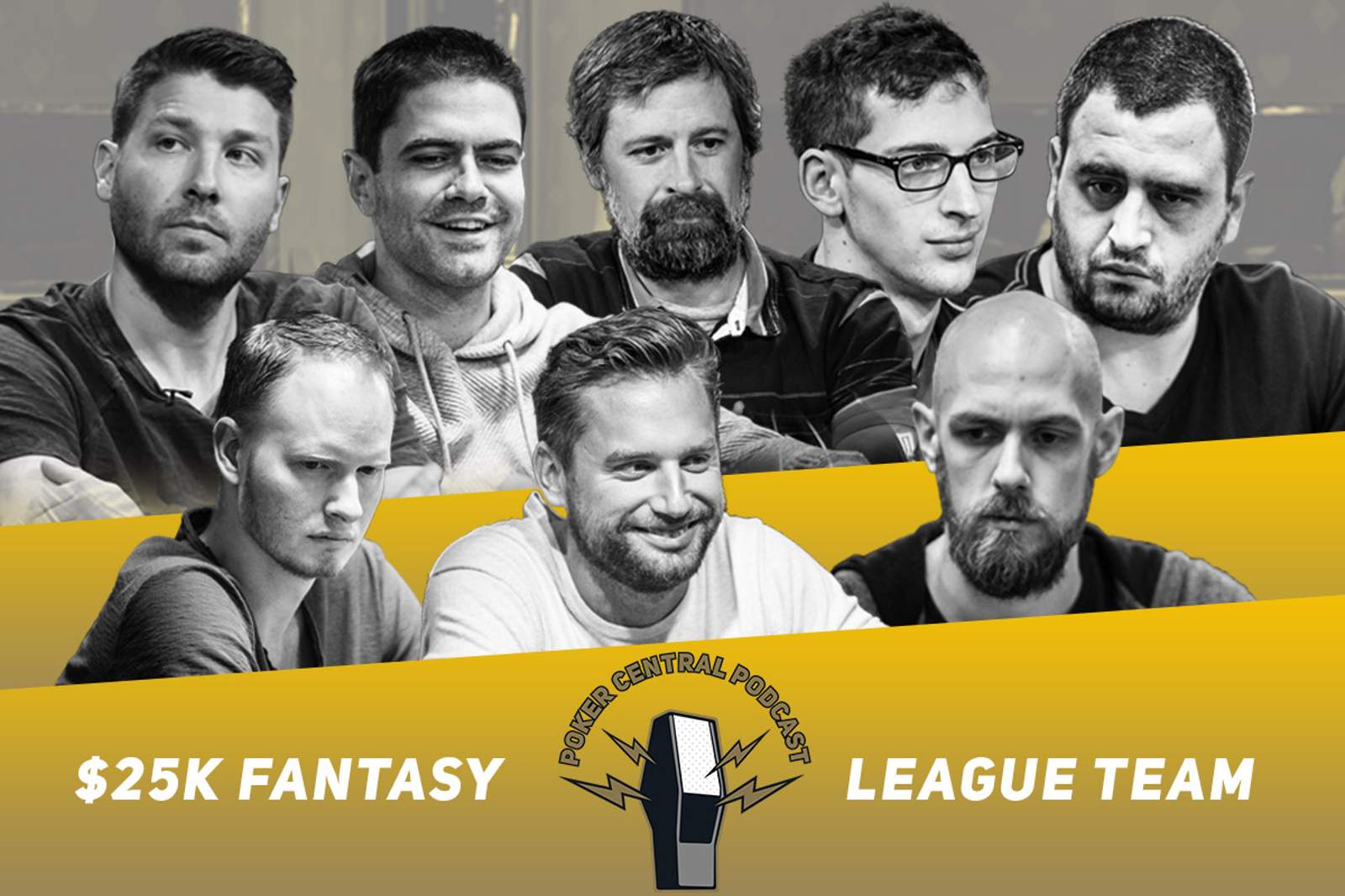 Why Team Poker Central Podcast Will Win the $25k Fantasy Draft!