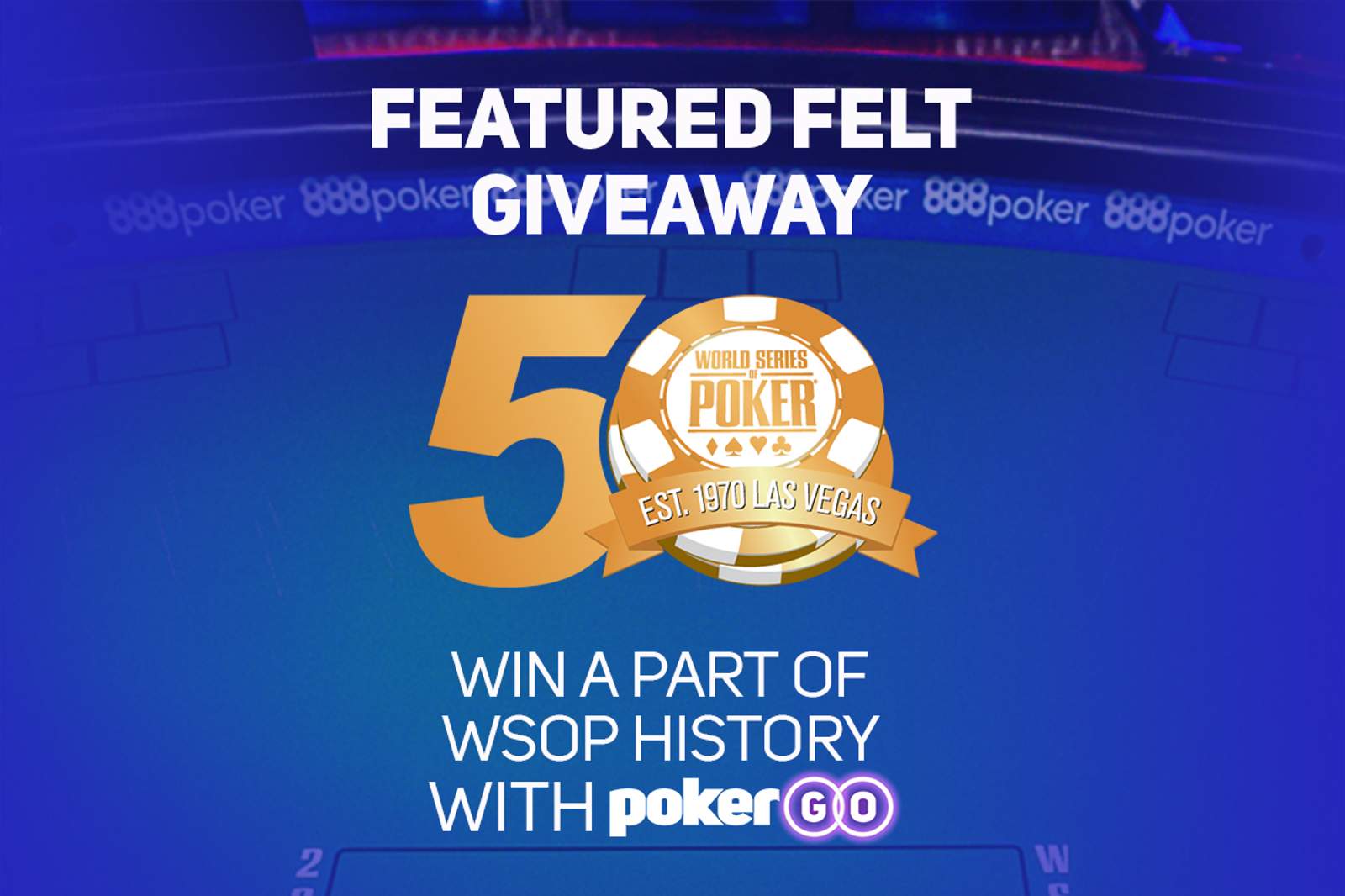 Watch & Win an Original 2019 World Series of Poker Table Felt