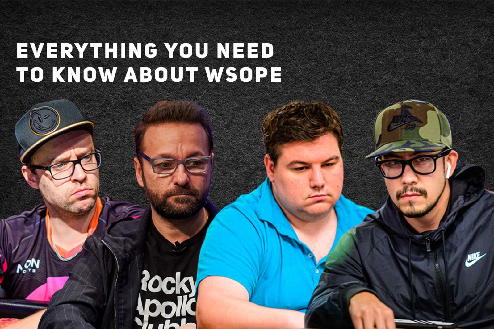 Everything You Need to Know About the World Series of Poker Europe