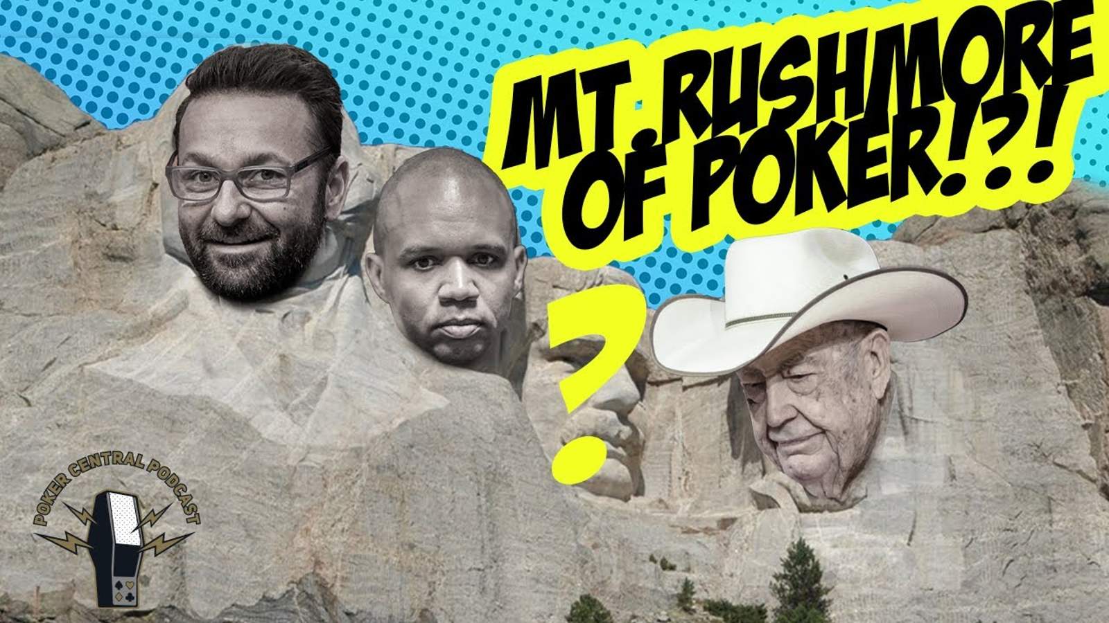 Who Belongs on the Mt. Rushmore of Poker?