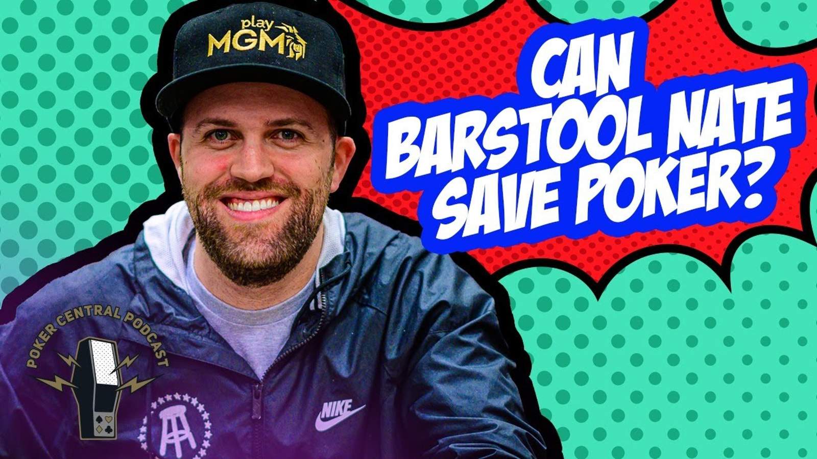 Can Barstool Nate Save Poker?