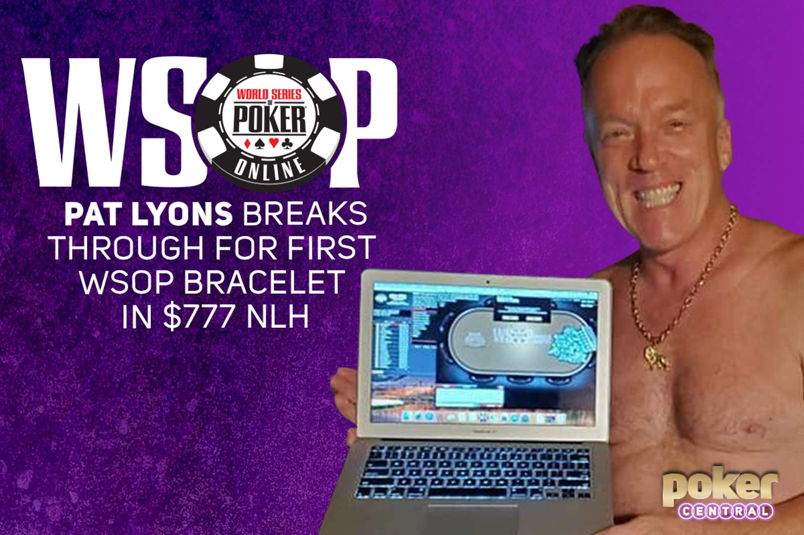 Pat Lyons Collects First WSOP Bracelet in WSOP Online No-Limit Hold'em for $173,551