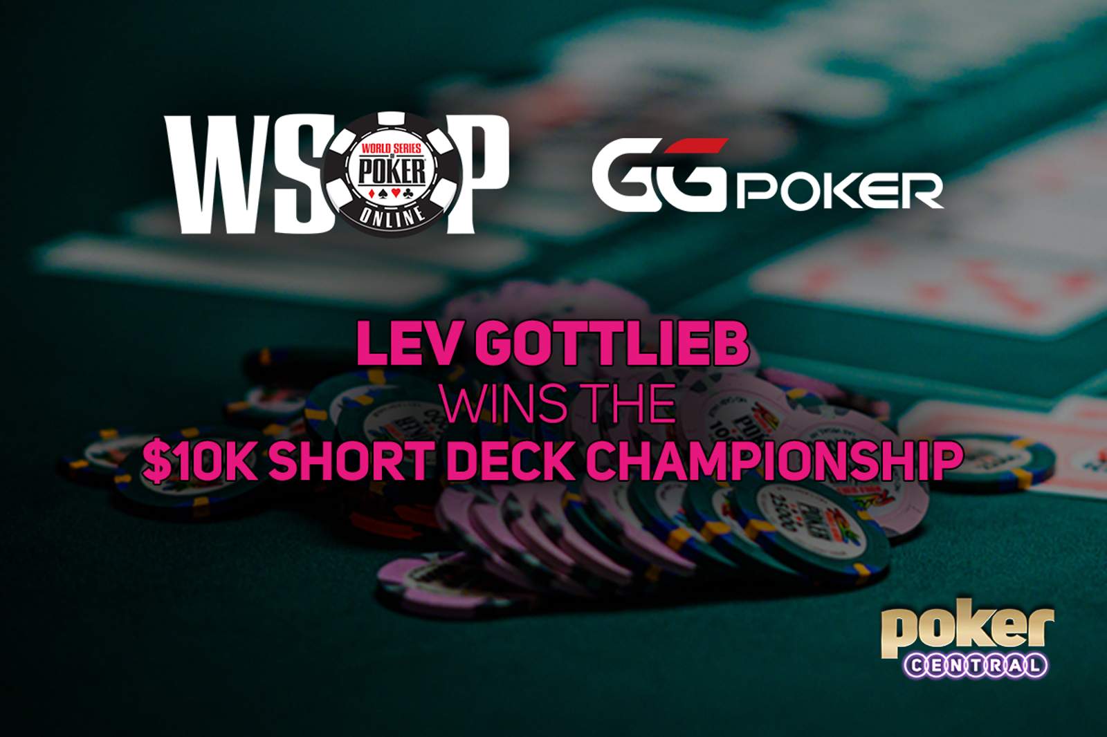 Lev Gottlieb Wins First Bracelet in GGPoker WSOP Online $10,000 Short Deck Championship for $276,393