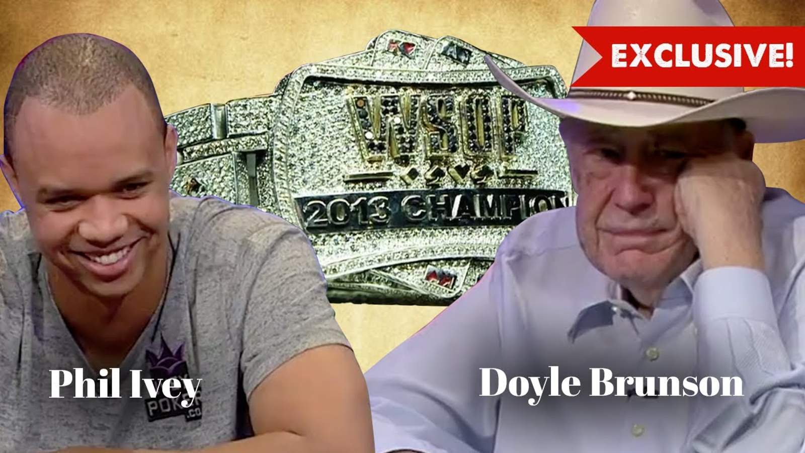 Catch Phil Ivey and Doyle Brunson in Action During the 2013 WSOP Main Event
