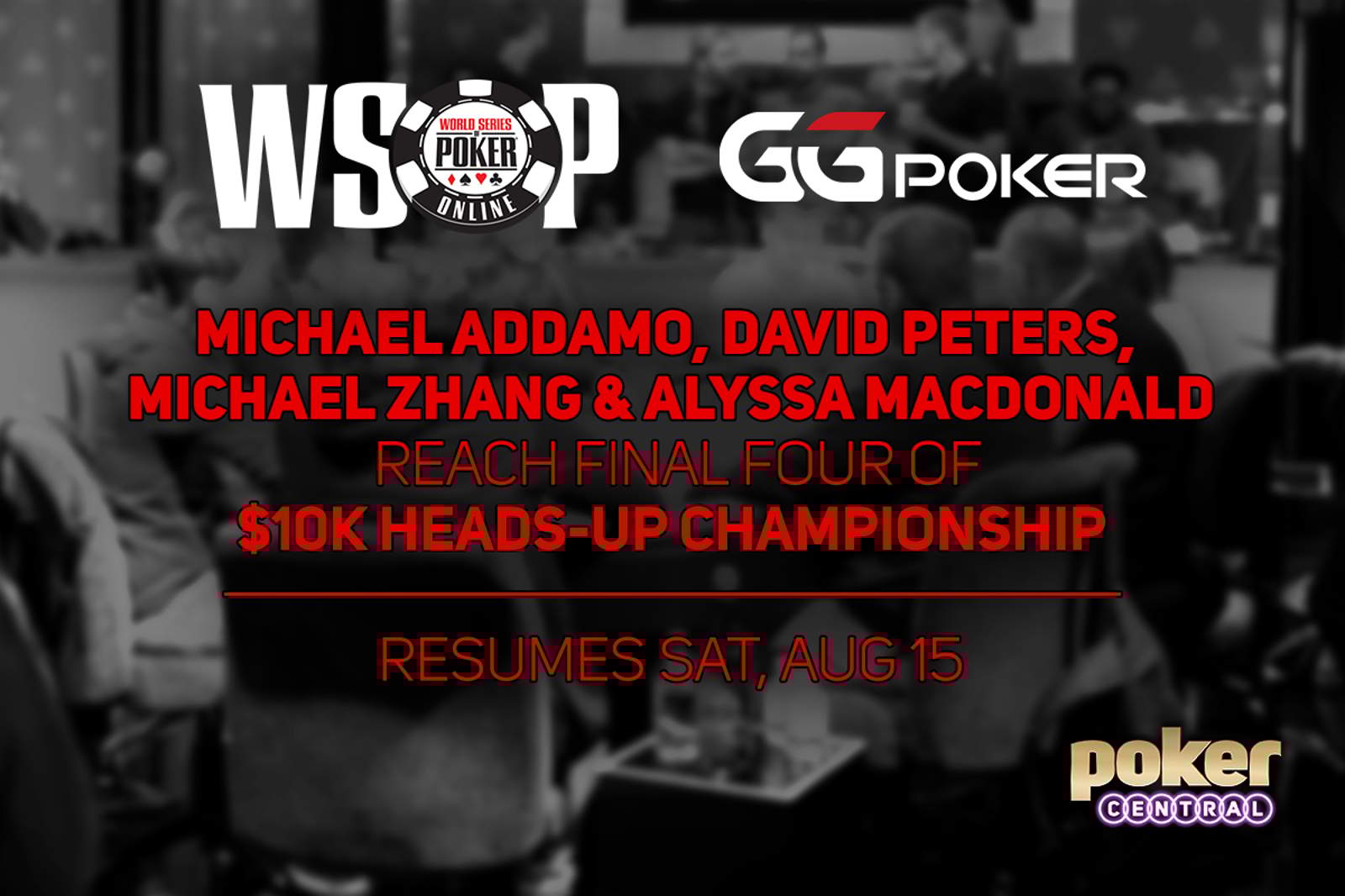 Final Four Reached in GGPoker WSOP Online $10,000 Heads-Up Championship - Continues Saturday, August 15