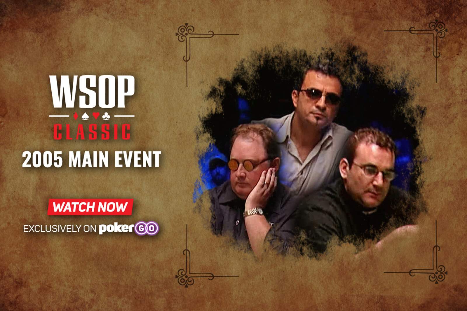 2005 WSOP Main Event on PokerGO - Relive Joe Hachem's Victory