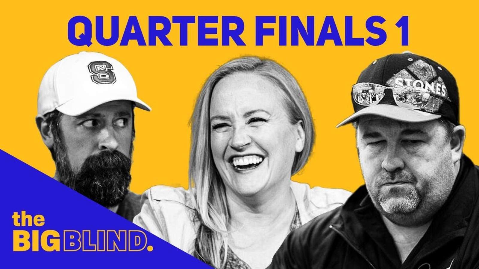 Rewatch Quarterfinals - Game 1 of The Big Blind on YouTube and Facebook