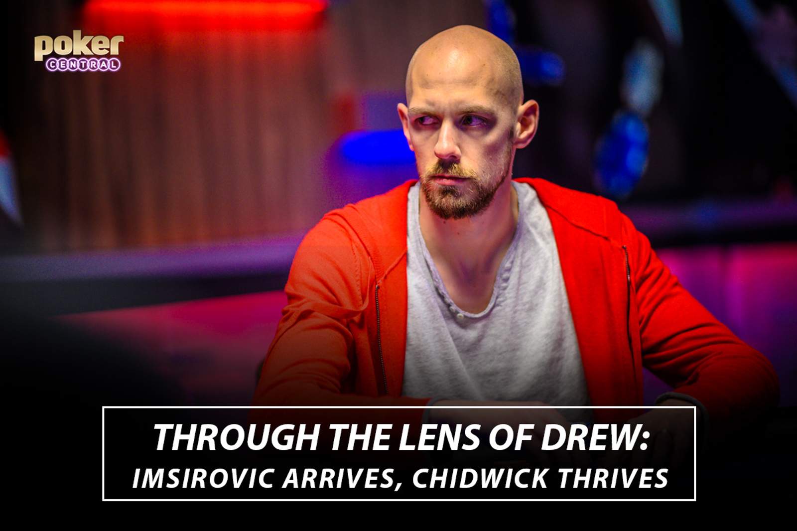 Through the Lens: Imsirovic Arrives, Chidwick Thrives