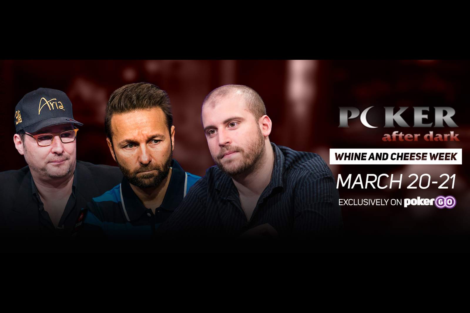 Hellmuth, Negreanu, Marchese Headline "Whine and Cheese" Week on "Poker After Dark"