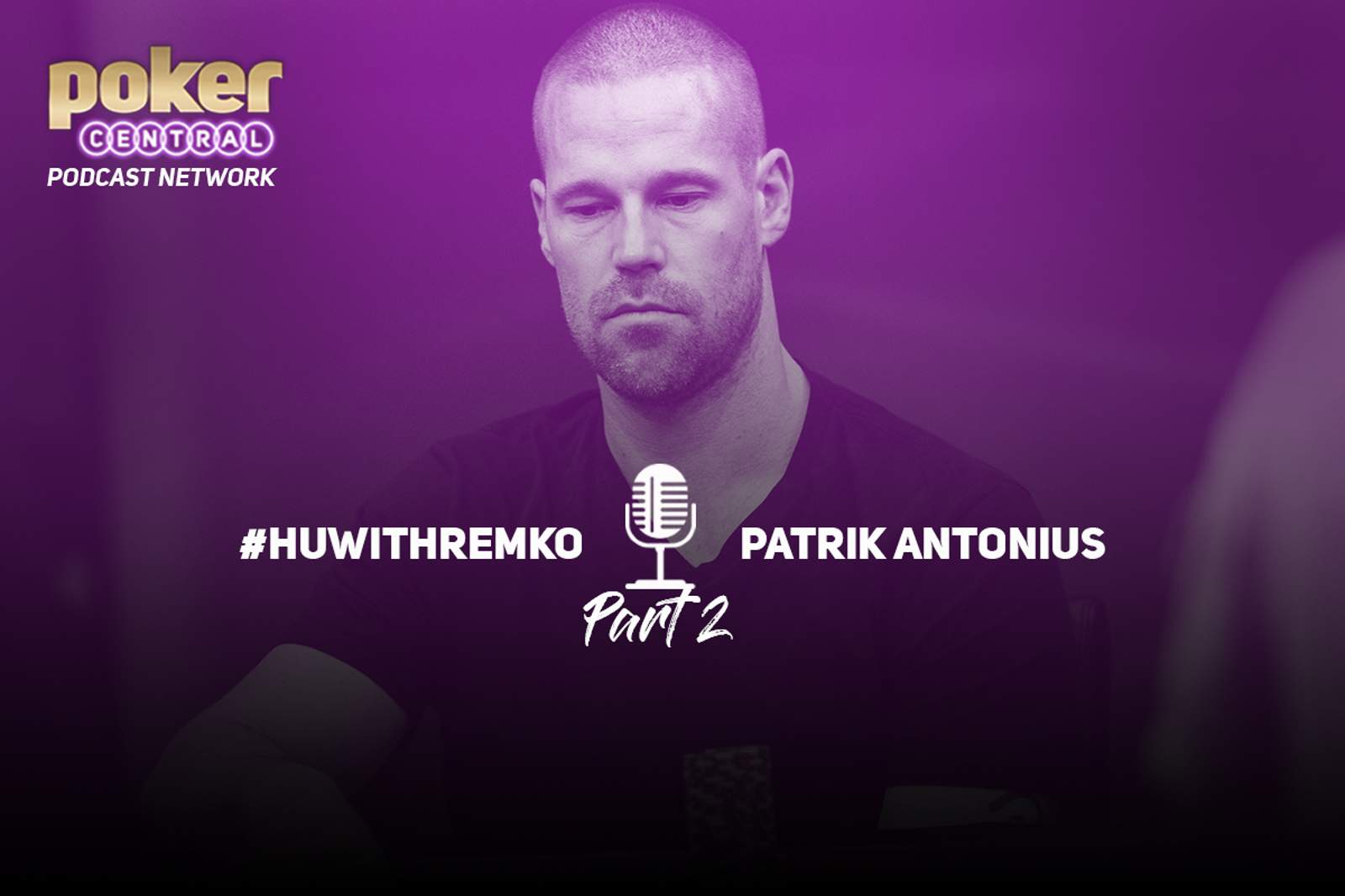 Heads Up with Remko – Patrik Antonius Part 2