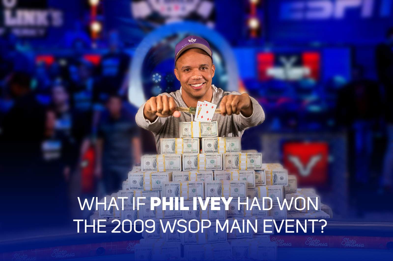 What if Phil Ivey Had Won the 2009 WSOP Main Event?