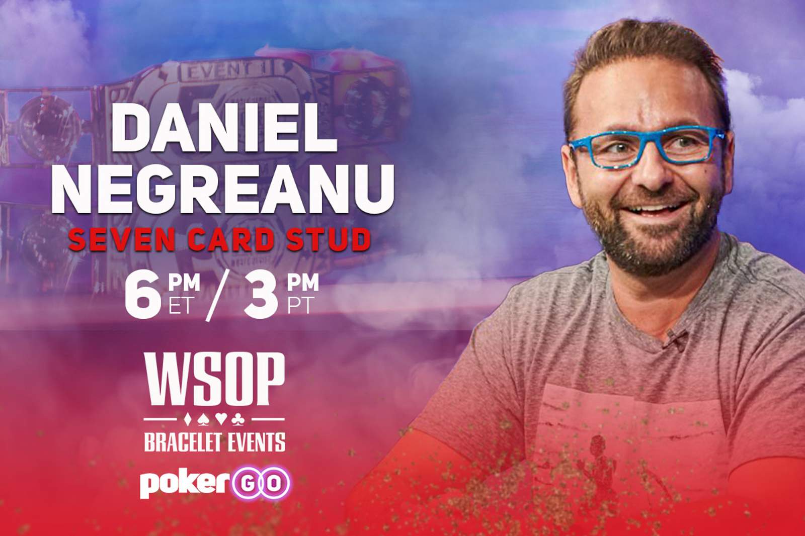 Daniel Negreanu Goes for WSOP Gold on PokerGO