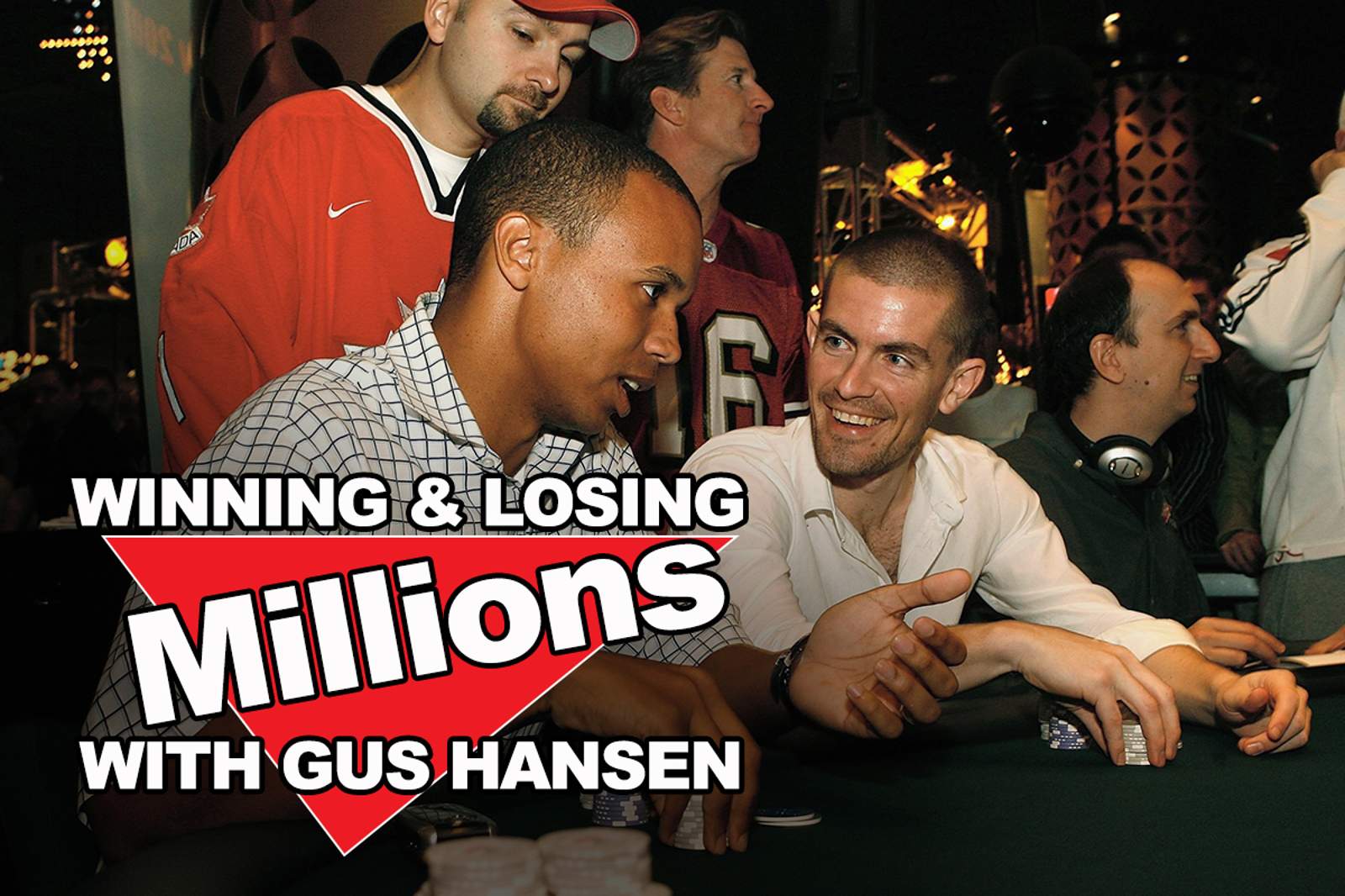 Winning and Losing Millions with Gus Hansen