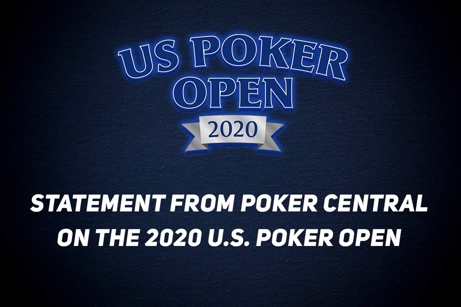 Statement from Poker Central on the 2020 U.S. Poker Open