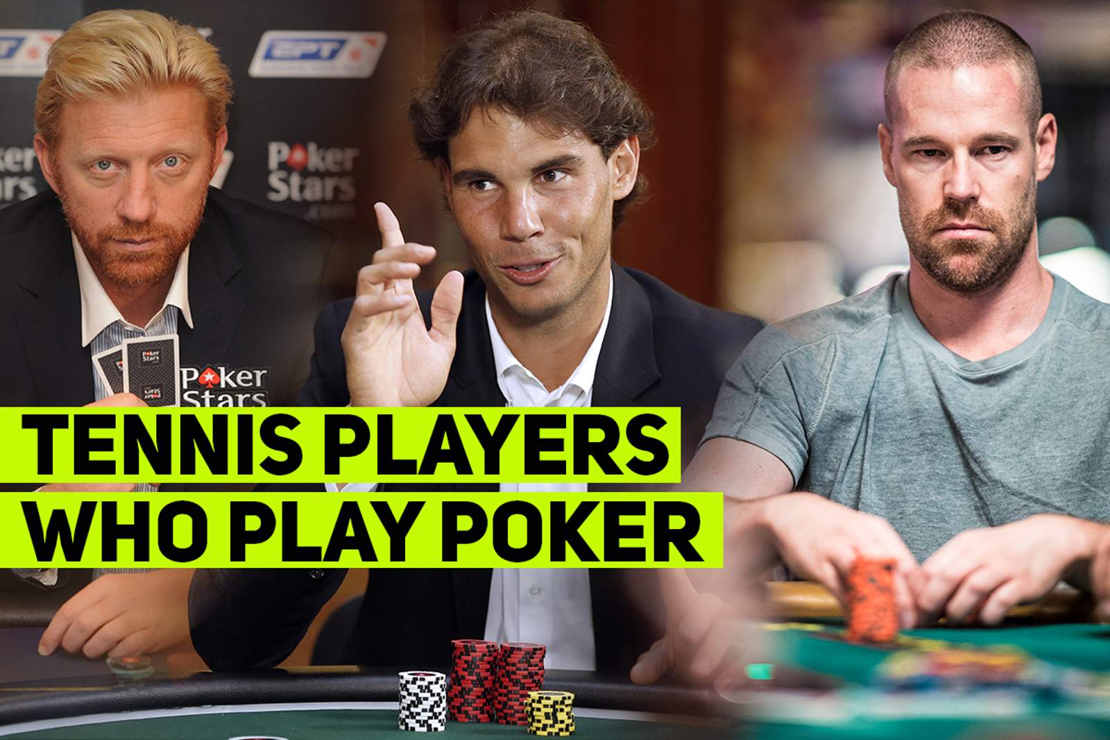Tennis Players Who Play Poker
