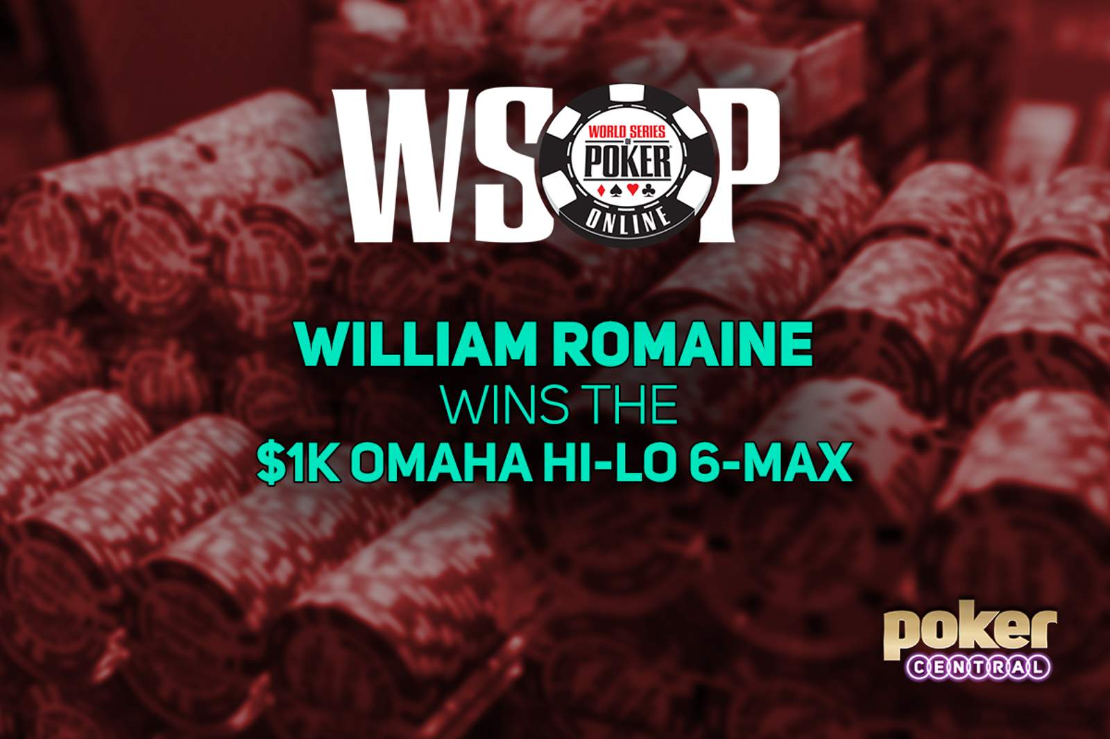 William Romaine Wins First Bracelet in WSOP Online $1,000 Omaha Hi-Lo 6-Max for $110,673