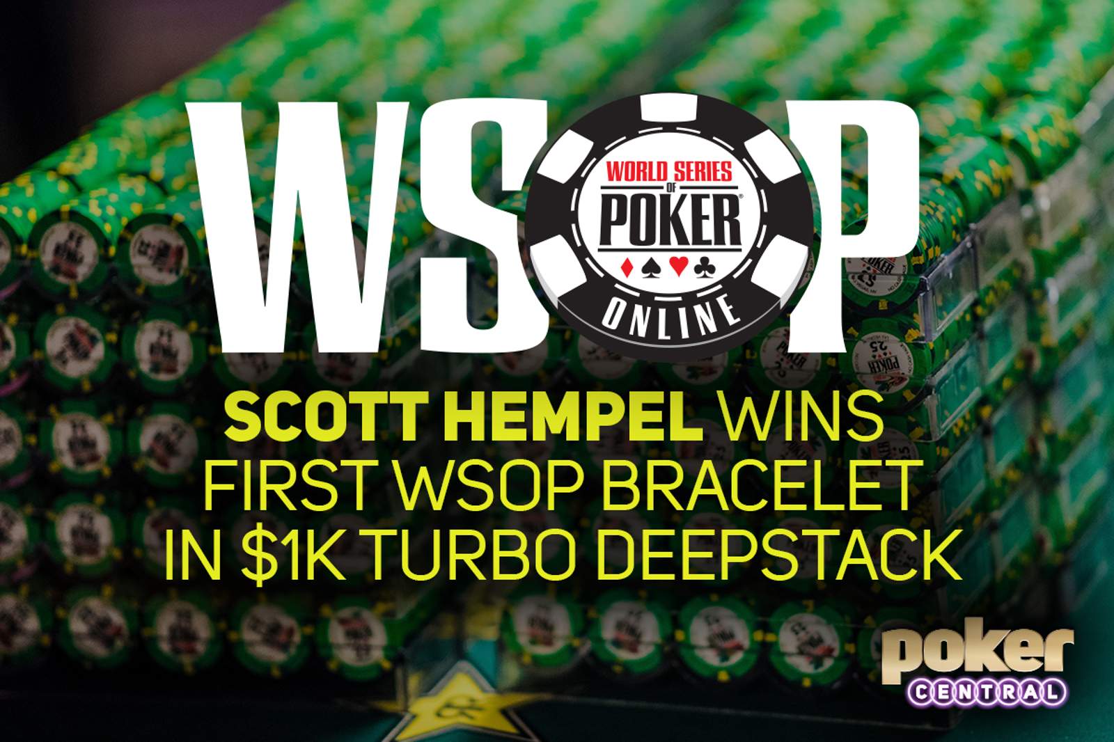 Scott Hempel Wins WSOP Online Turbo DeepStack for $181,060