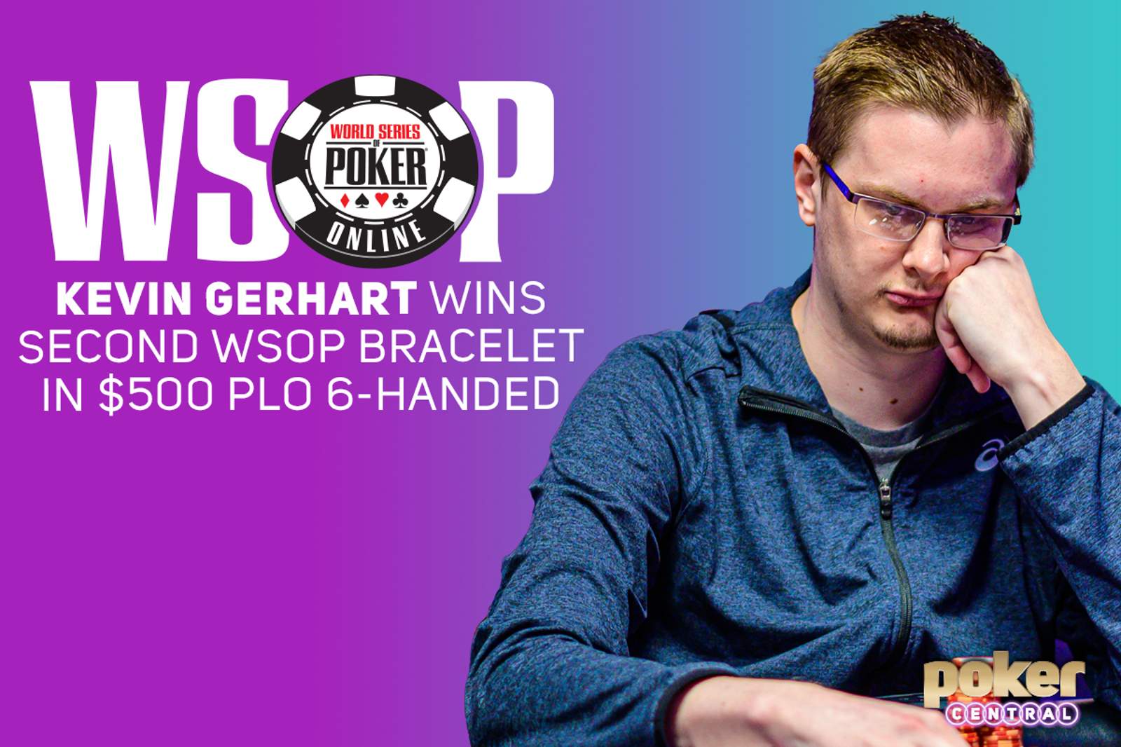 Kevin Gerhart Wins WSOP Online PLO for $97,572 and Second WSOP Bracelet