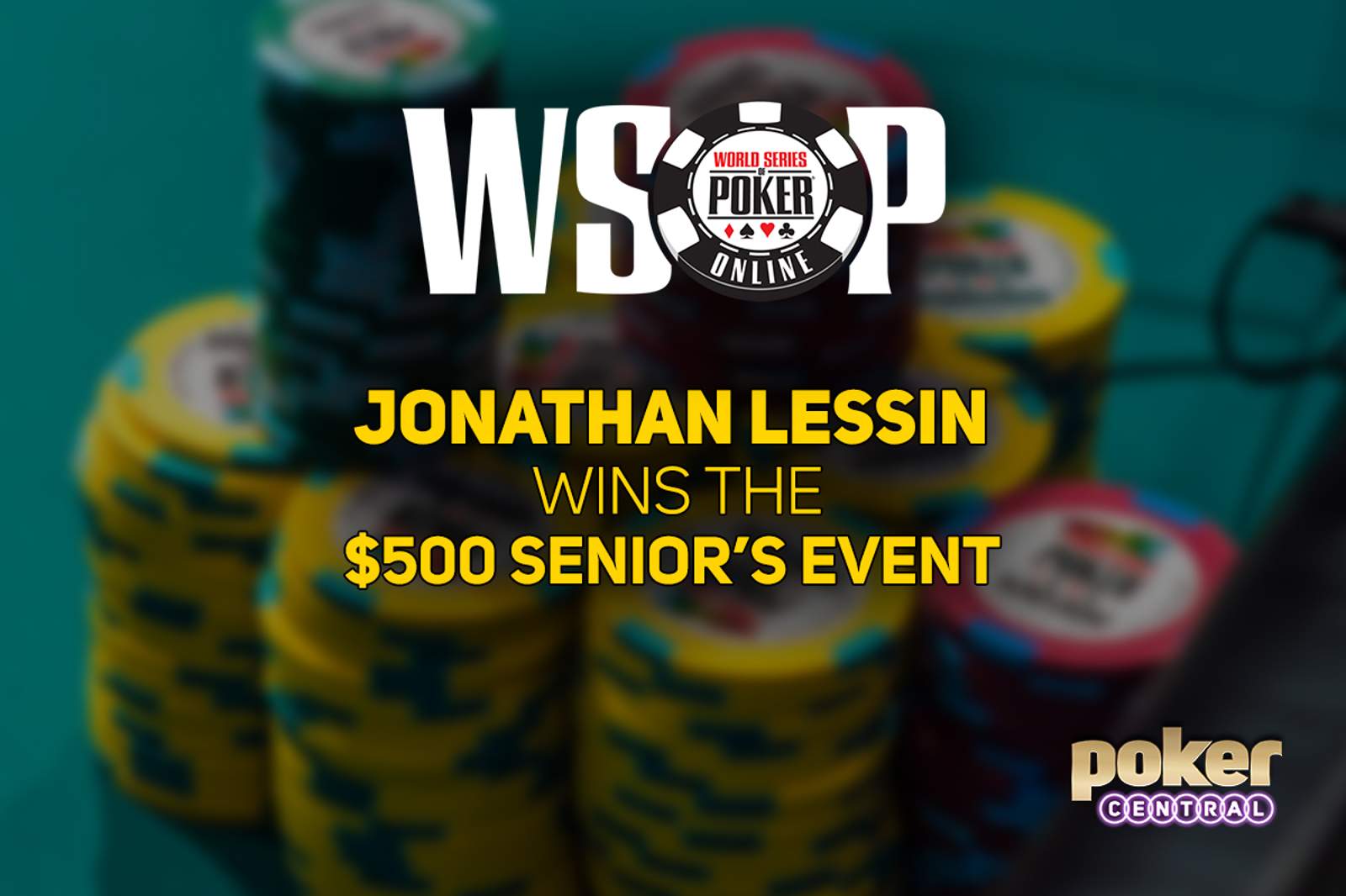 Jonathan Lessin Wins First Bracelet in WSOP Online $500 Senior's Event for $64,411