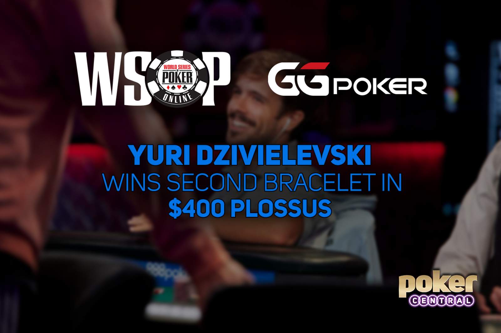 Yuri Dzivielevski Wins Second Bracelet in GGPoker WSOP Online $400 PLOSSUS for $221,557