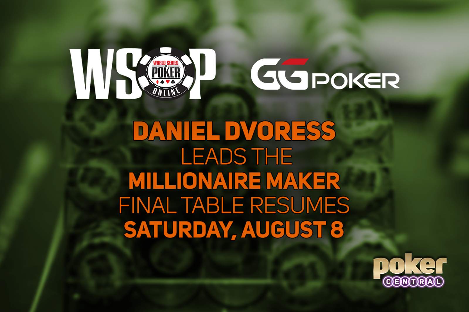 WSOP Online MILLIONAIRE MAKER Reaches Final Table - Continue Saturday, August 8
