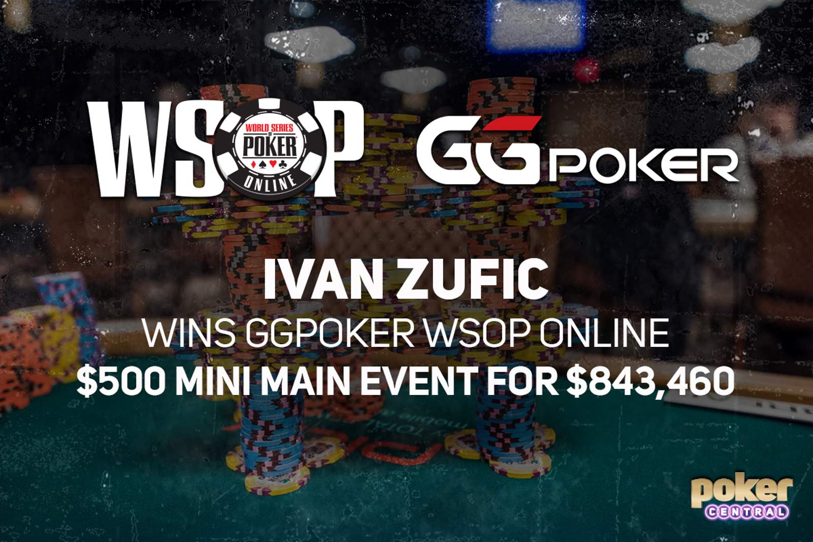 Four More Bracelets Awarded on GGPoker WSOP Online - Ivan Zufic Wins $500 Mini Main Event for $843,460