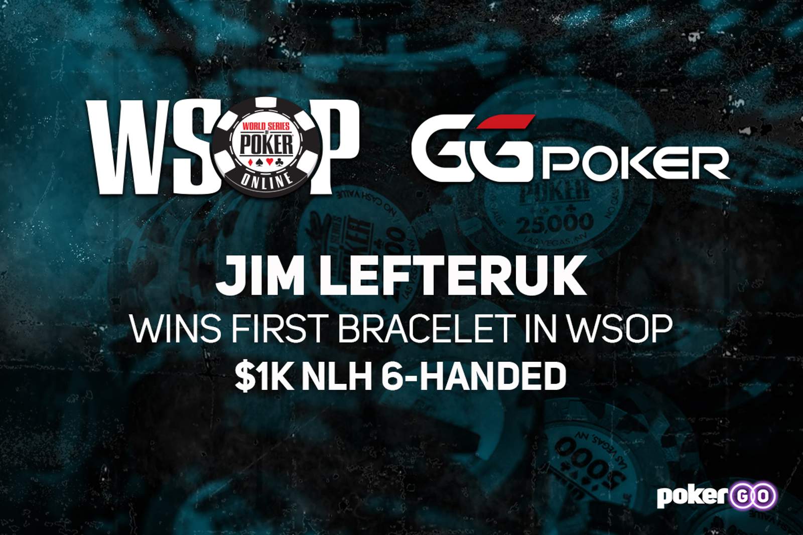 Jim Lefteruk Wins First Bracelet in GGPoker WSOP Online $1,000 No-Limit Hold'em 6-Handed for $299,511