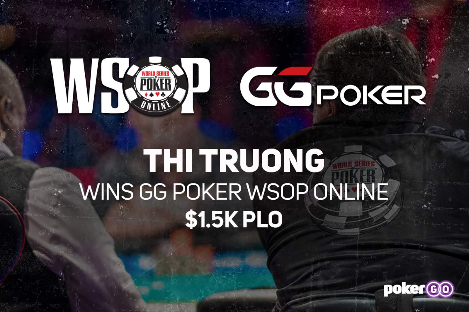 Thi Truong Wins First Bracelet in GGPoker WSOP Online $1,500 Pot-Limit Omaha for $215,938