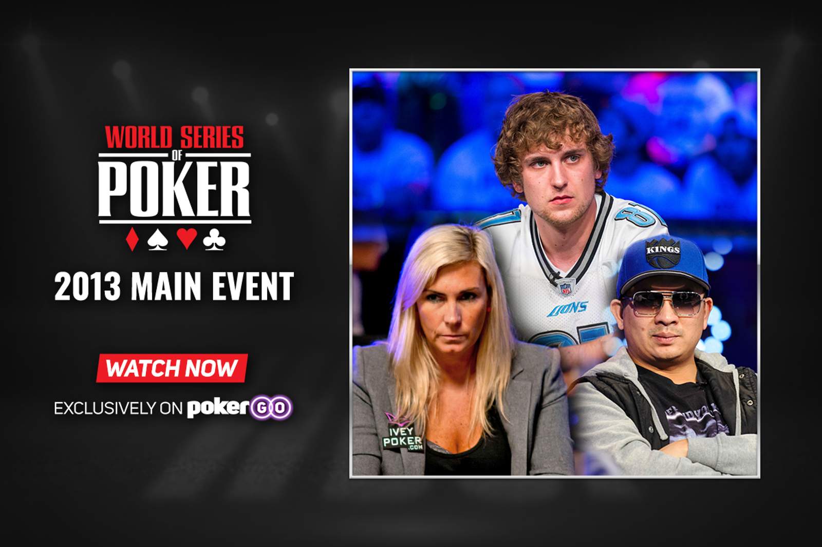 2013 WSOP Main Event on PokerGO - Relive Ryan Riess' Victory