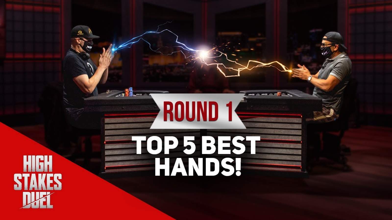 Watch the Best High Stakes Duel Round 1 Hands!