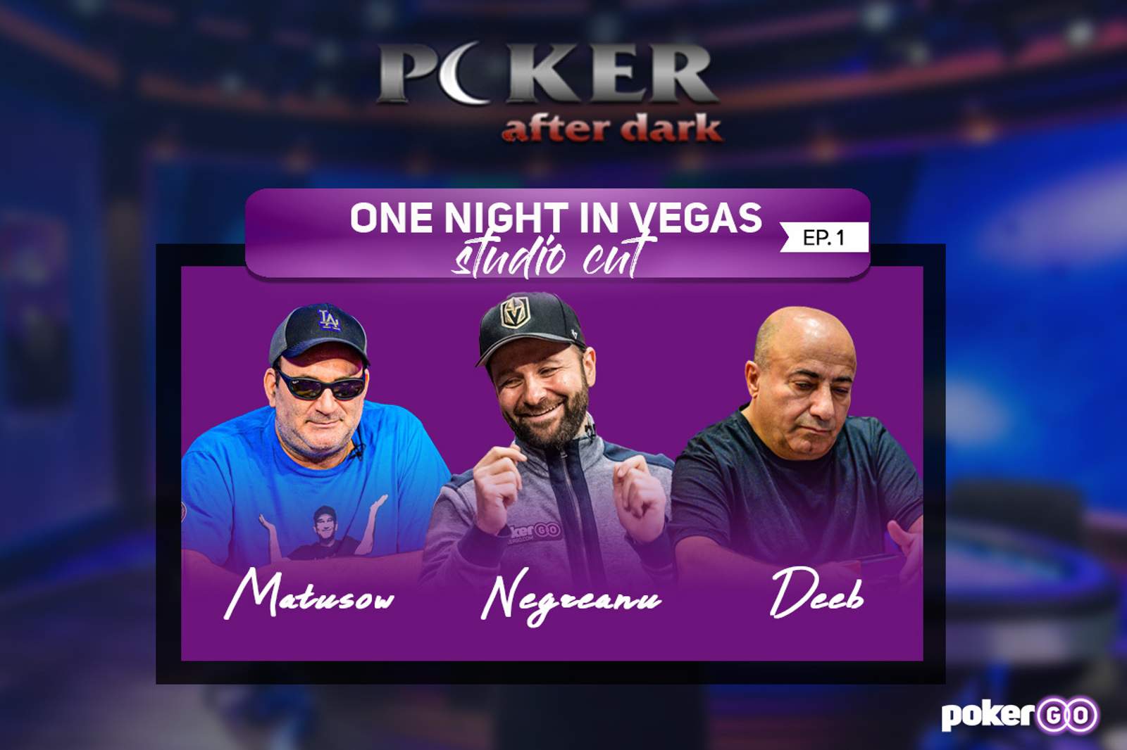 Poker After Dark One Night in Vegas Studio Cut Episode 1 on Tonight at 8 p.m. ET