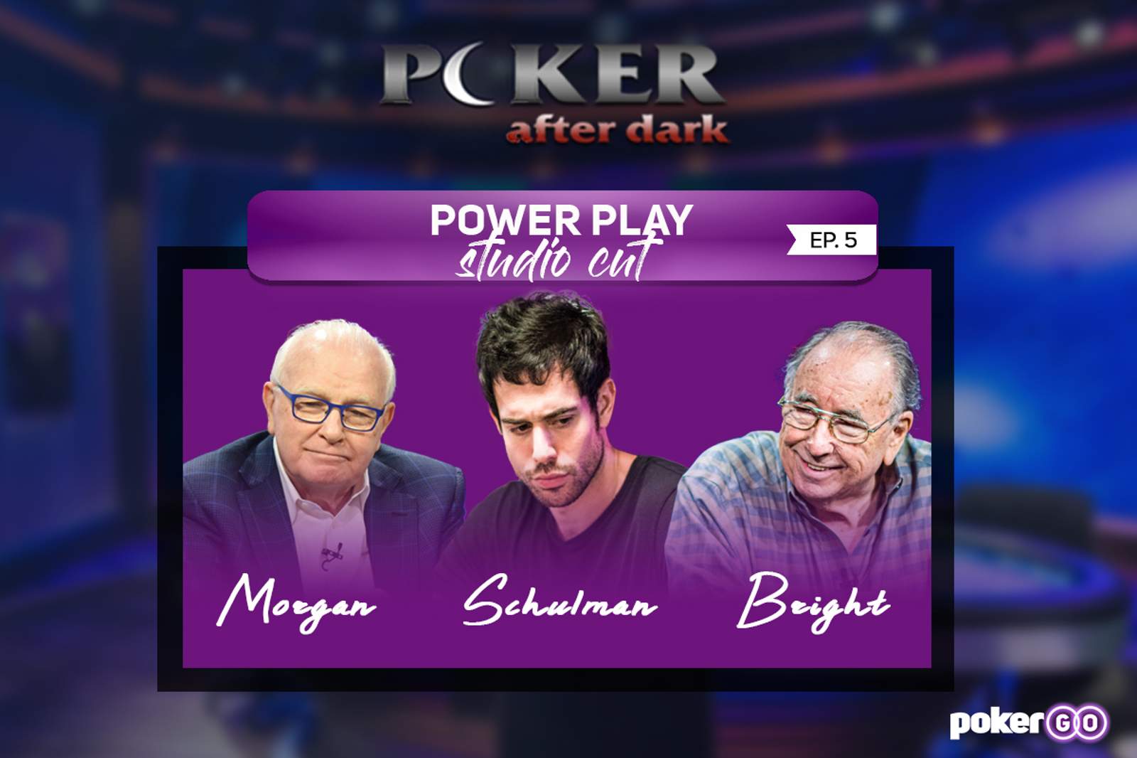 Poker After Dark Power Play Studio Cut Episode 5 on Tonight at 8 p.m. ET