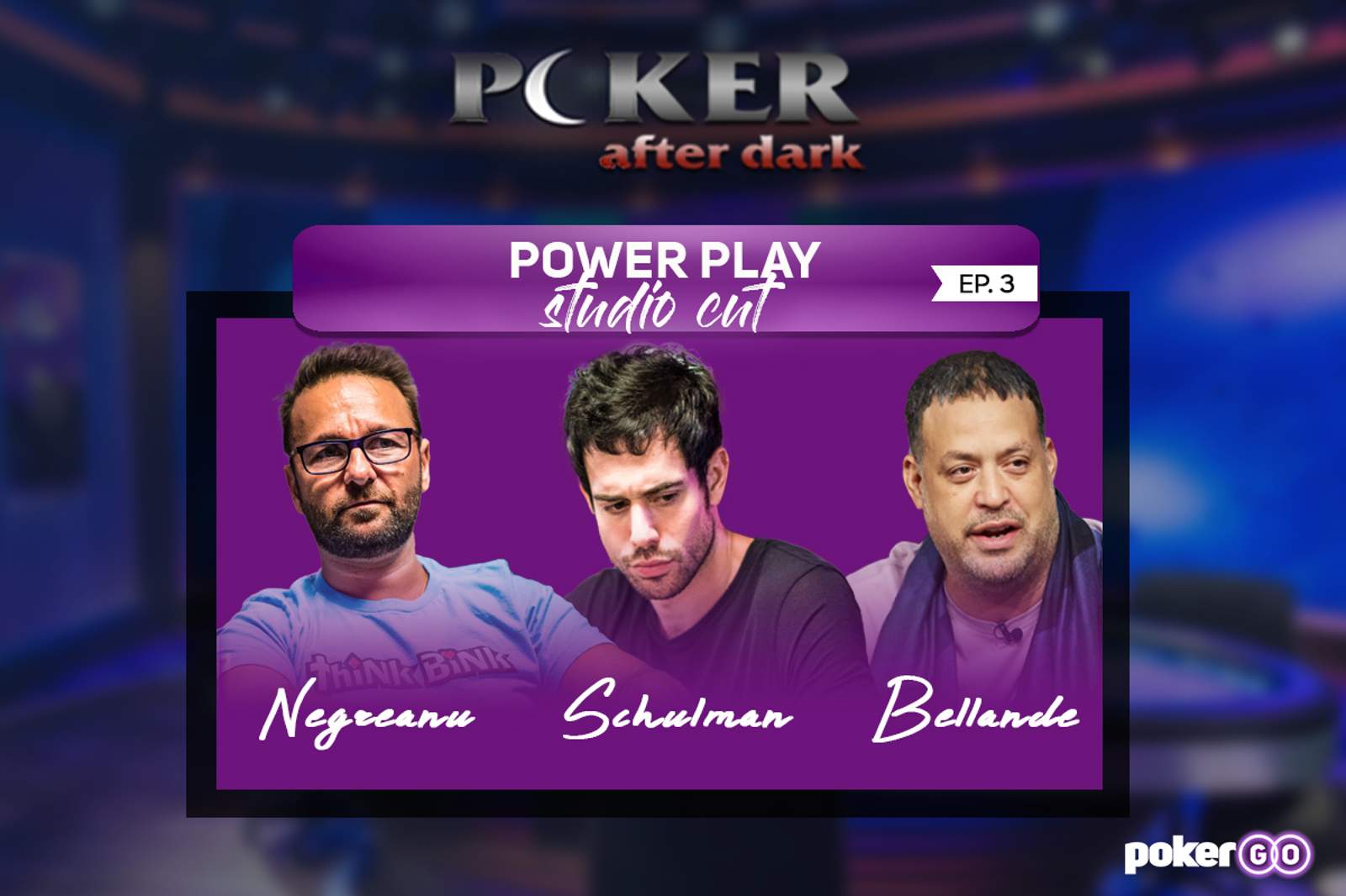 Poker After Dark Power Play Studio Cut Episode 3 on Tonight at 8 p.m. ET