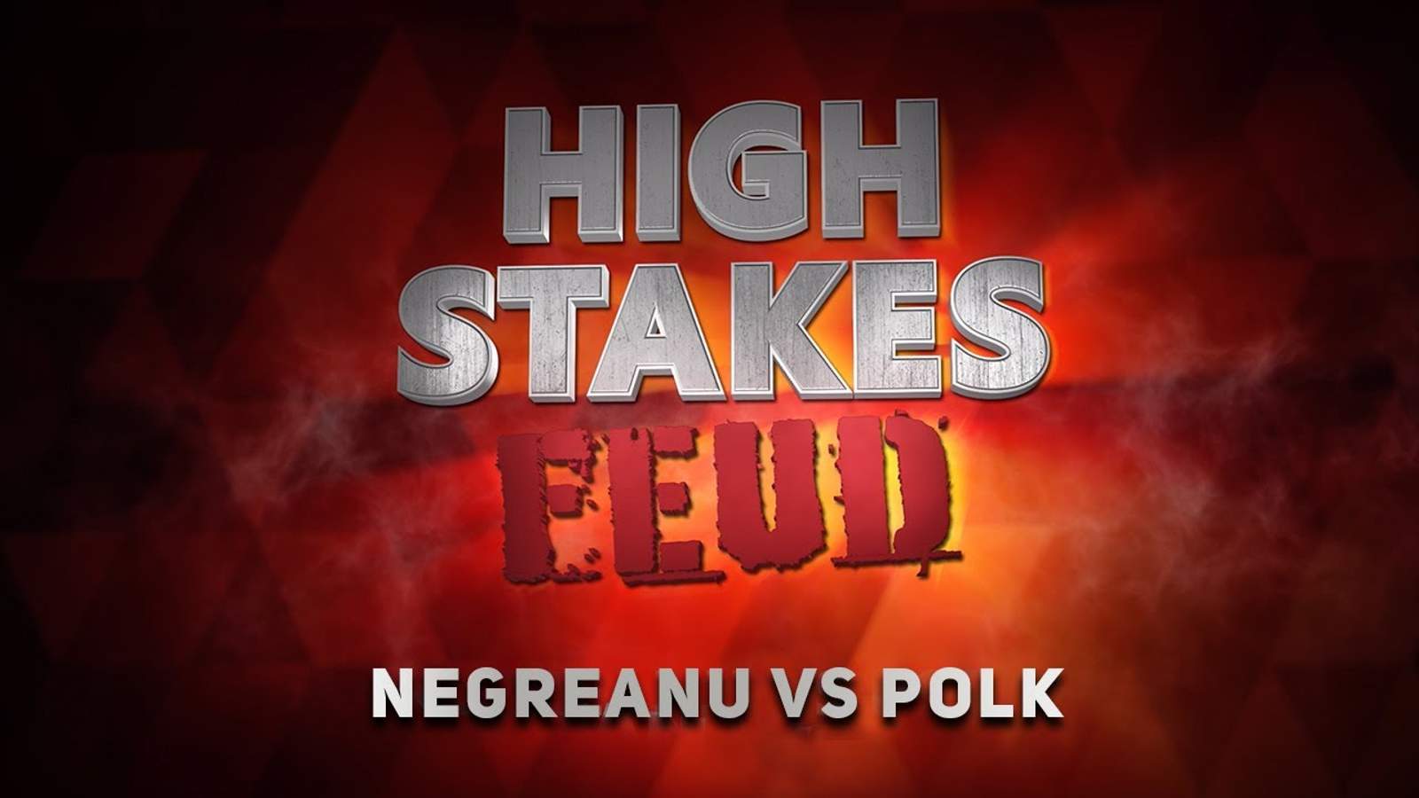 High Stakes Feud Airing Wednesday for Free on PokerGO