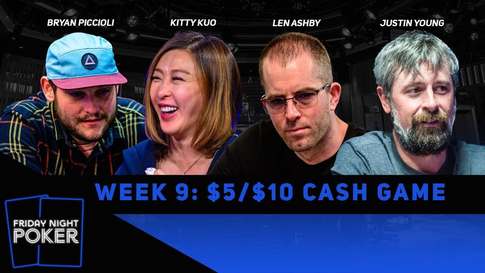 Rewatch Week 9 of Friday Night Poker on YouTube and Facebook