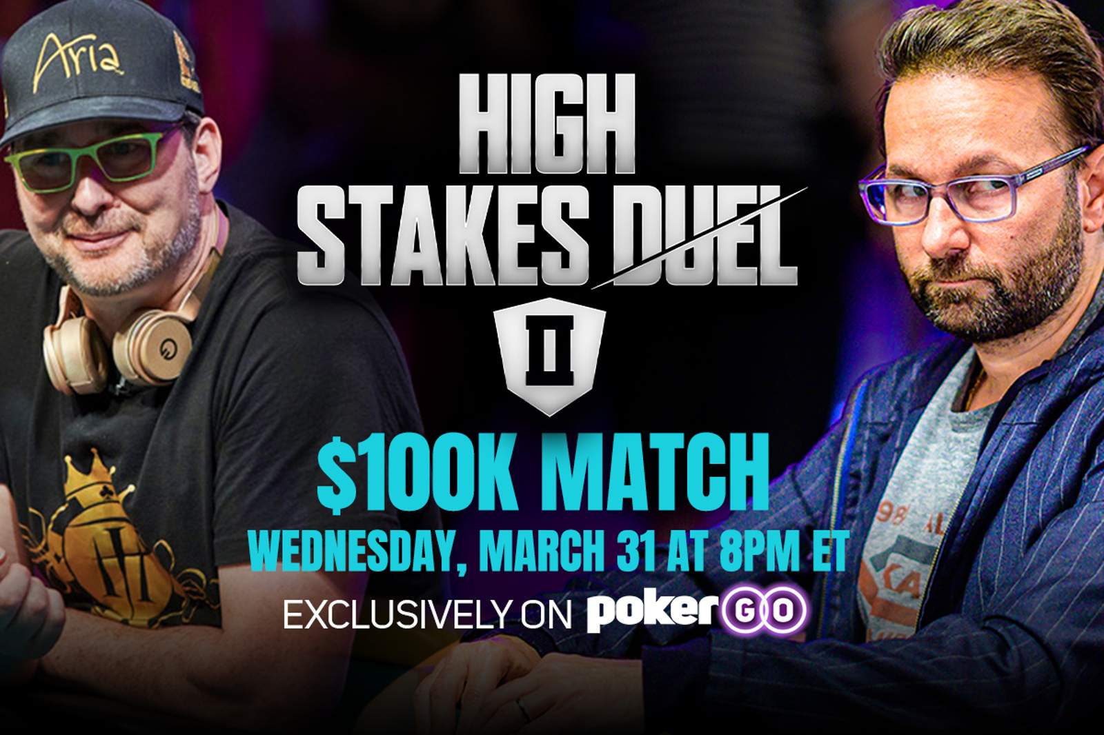 Phil Hellmuth and Daniel Negreanu Square Off on High Stakes Duel II for $100K