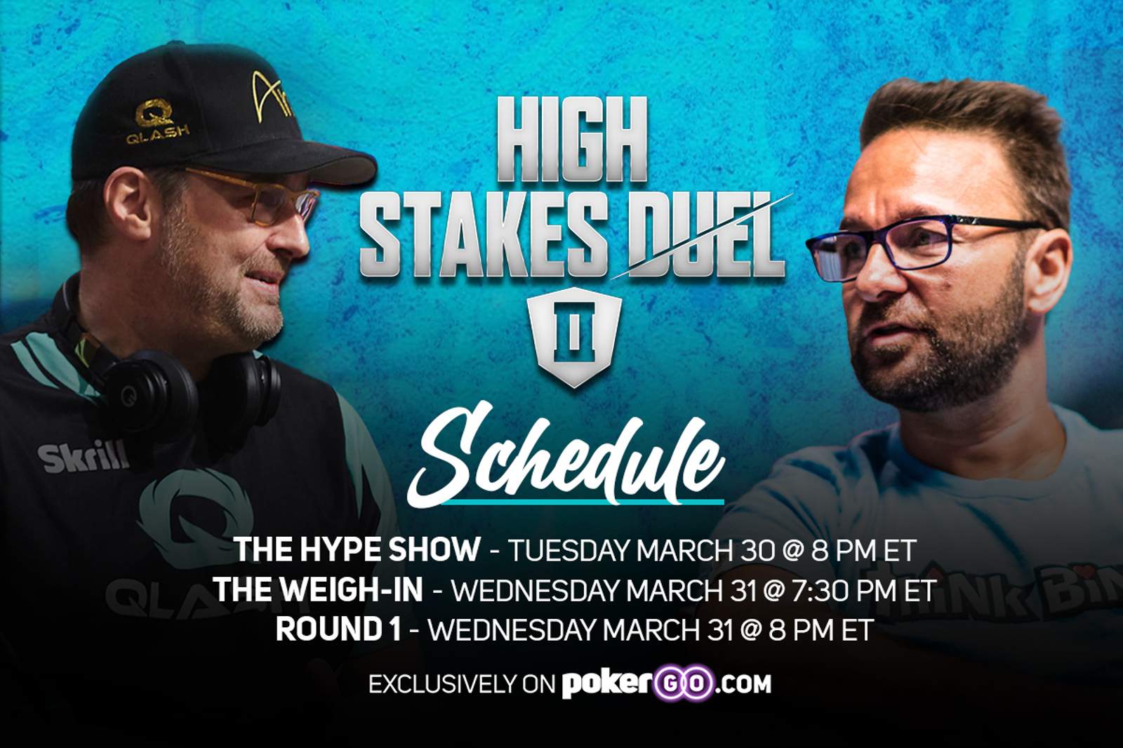 Round 1 of High Stakes Duel II Schedule - 3 Different Shows Over 2 Nights
