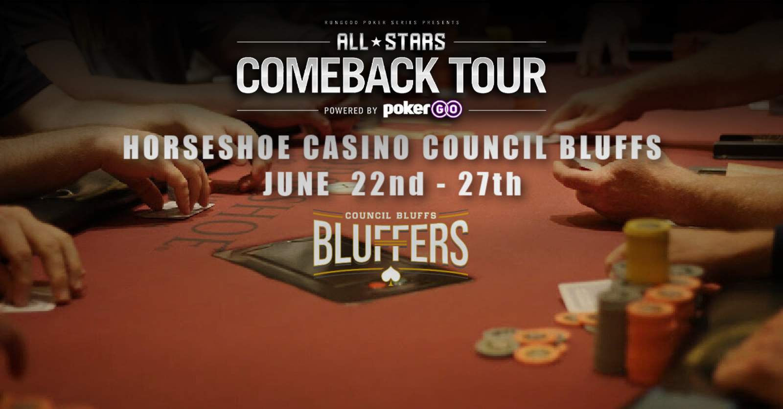 RunGood Poker Series Horseshoe Council Bluffs: June 22-27