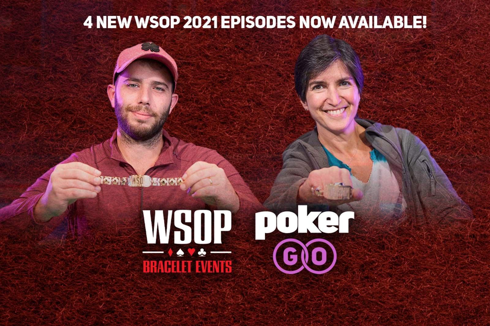 Episodes 9-12 Now Available from 2021 WSOP Bracelet Events