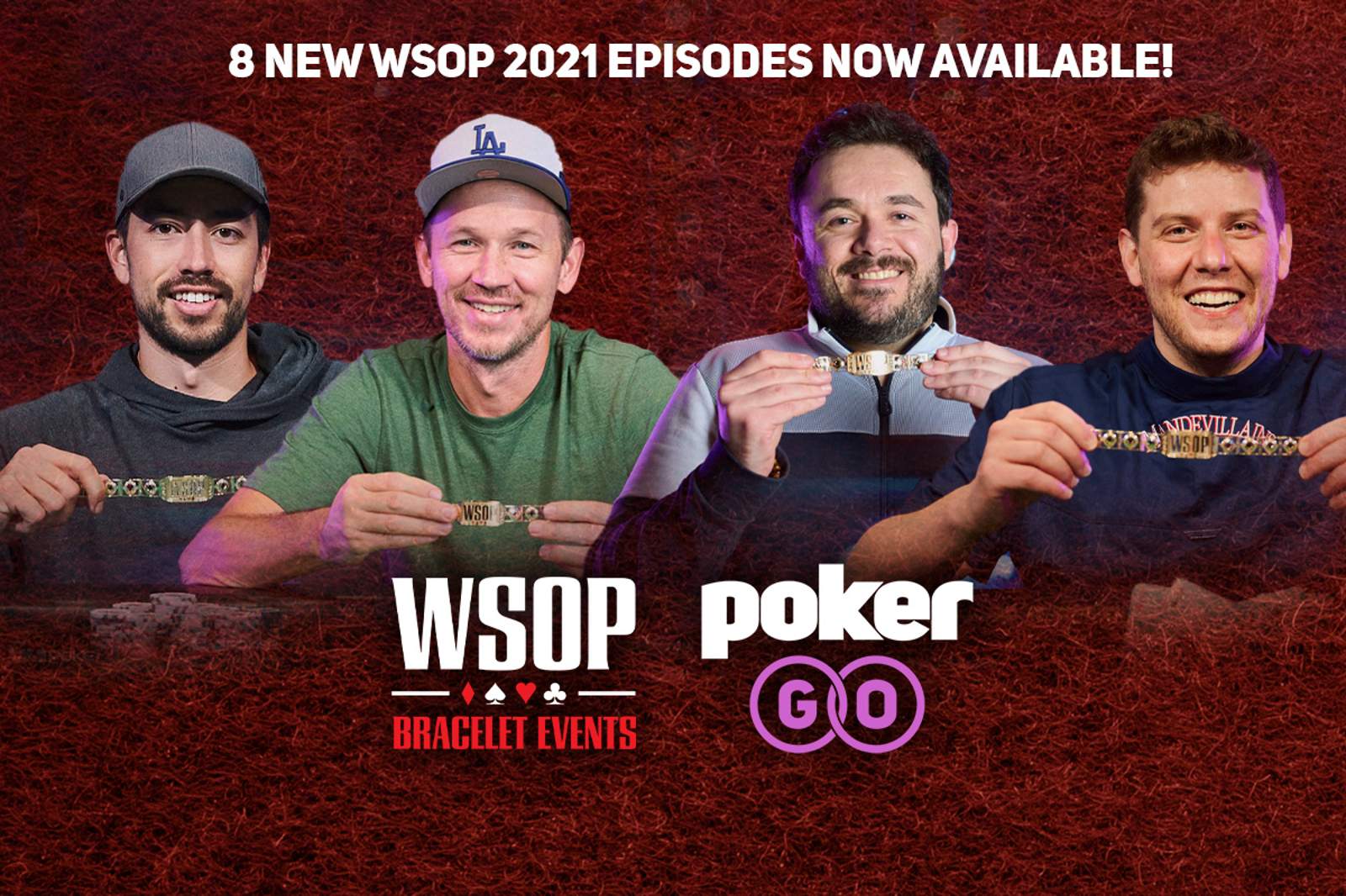Episodes 1-8 Now Available from 2021 WSOP Bracelet Events