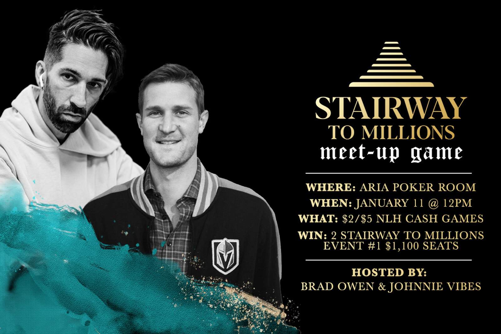 Join Brad Owen and Johnnie "Vibes" Moreno at the PokerGO® Stairway To Millions Meet-Up Game at ARIA Resort & Casino