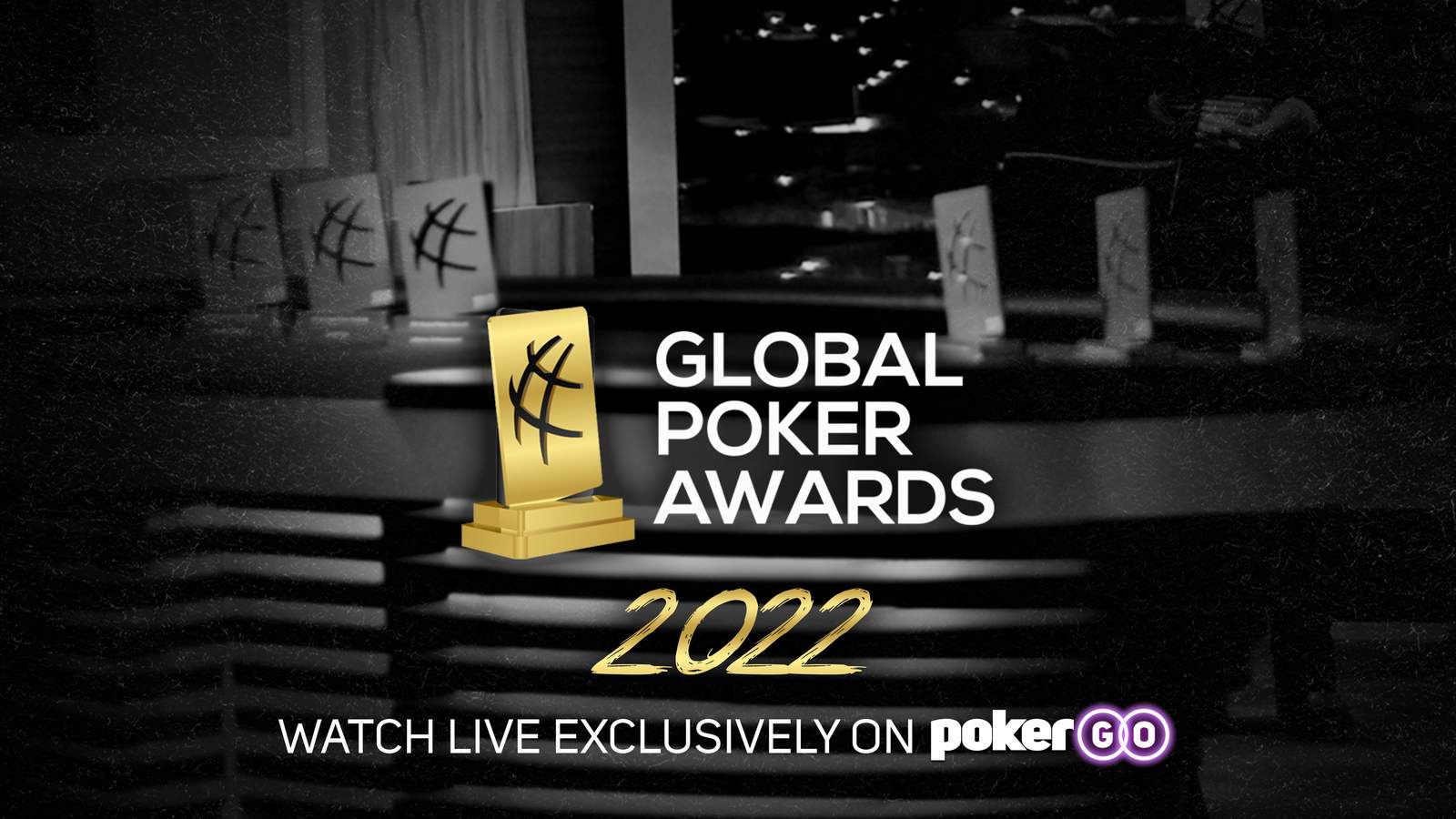 Watch the Global Poker Awards on PokerGO at 8:30 p.m. ET Tonight