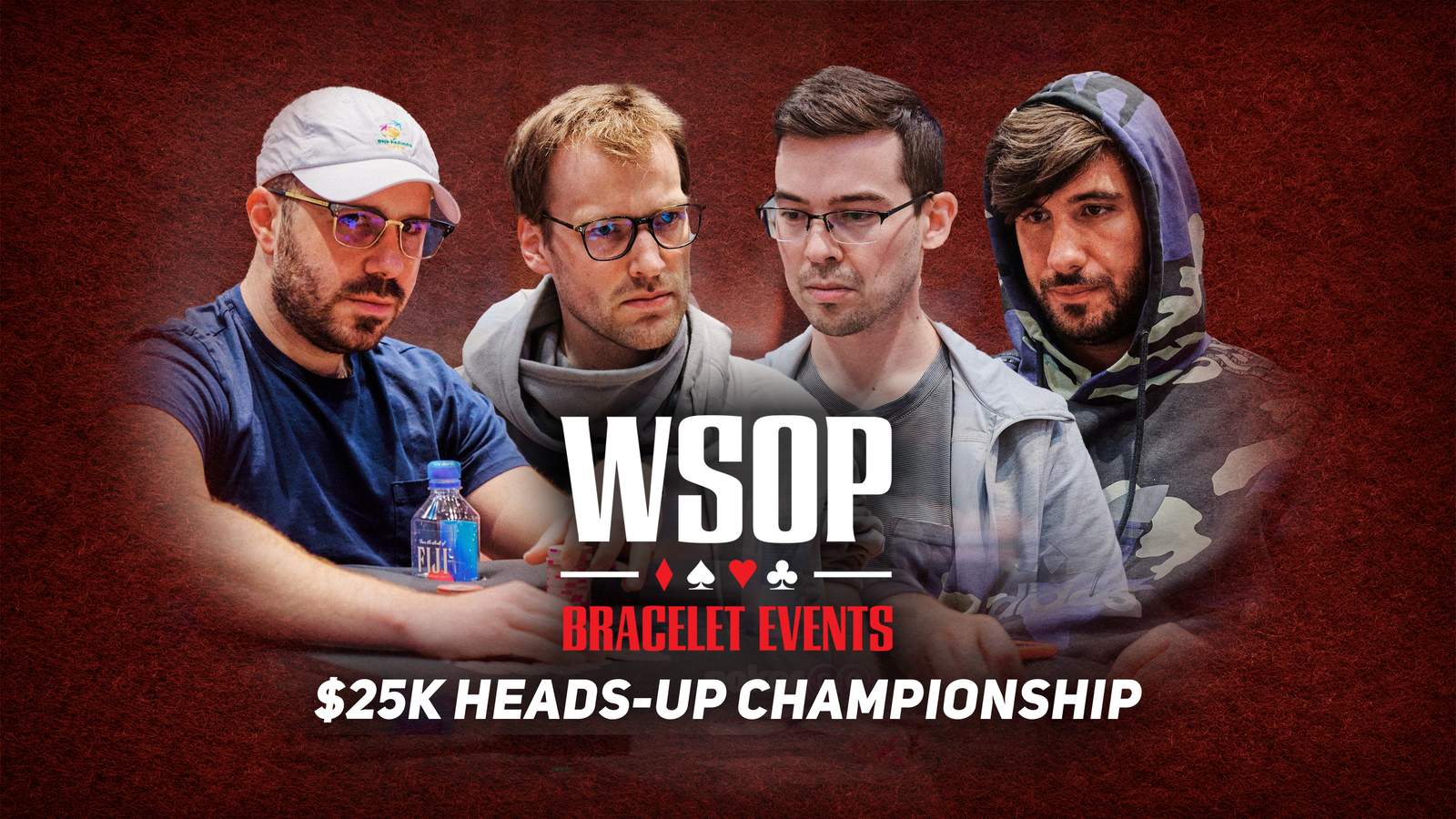 Watch the WSOP Event #6: $25k Heads-Up Championship on PokerGO.com at 8 p.m. ET
