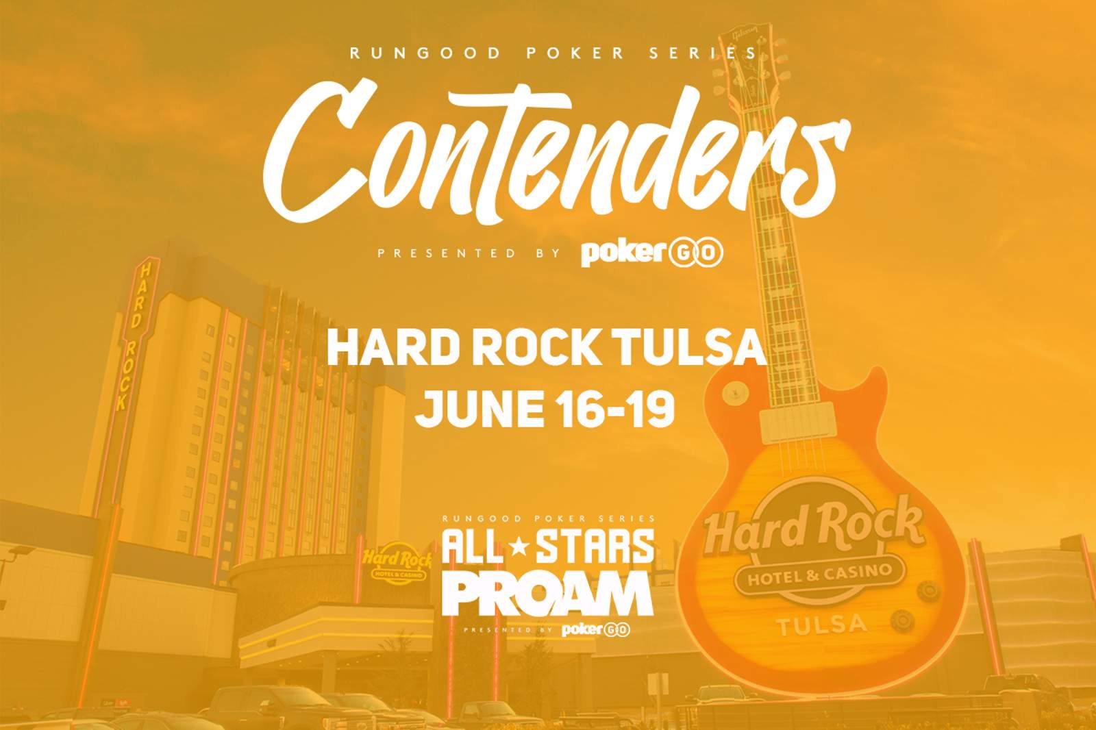 RunGood Poker Series Hard Rock Tulsa: June 16-19