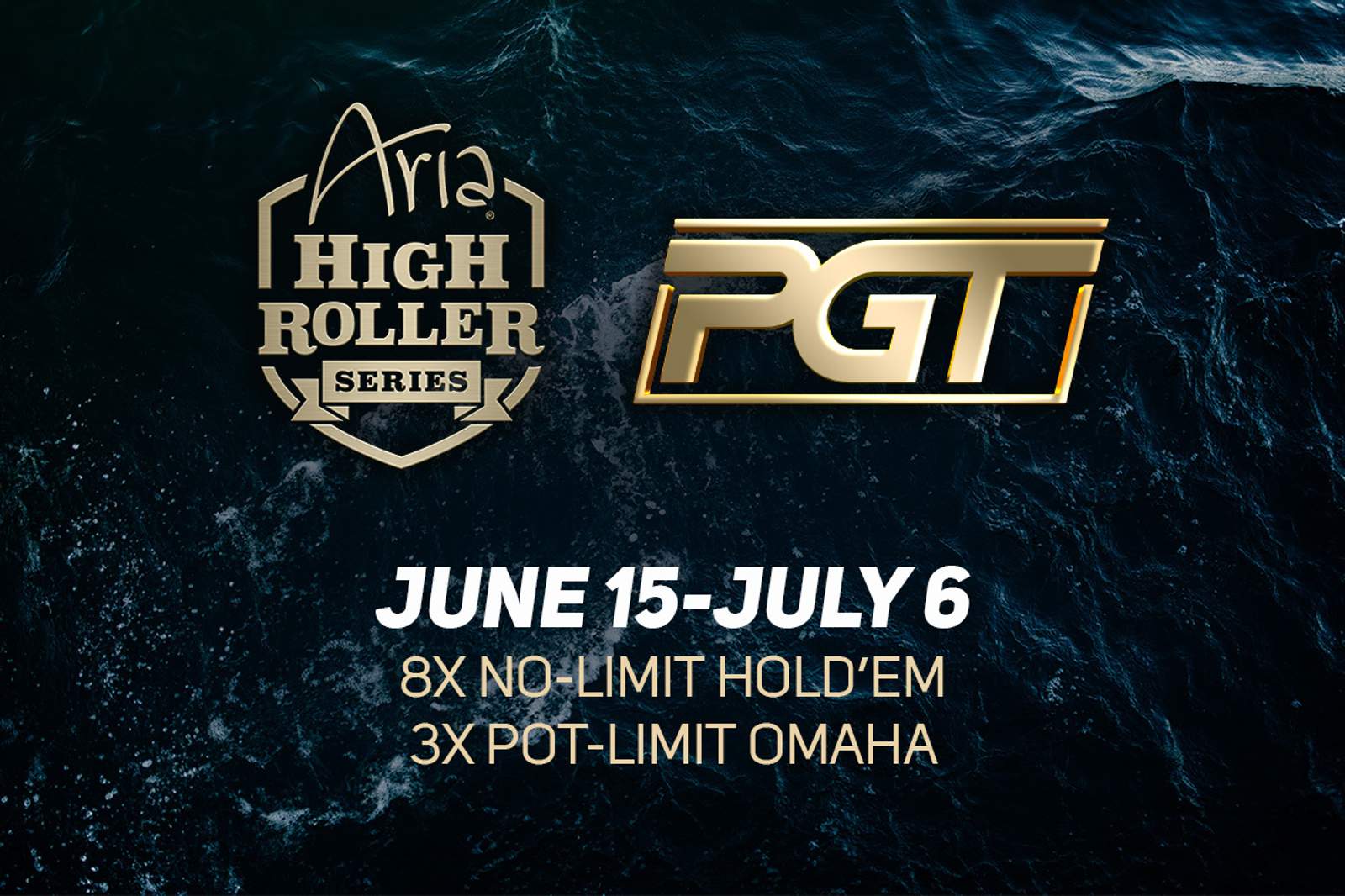 ARIA High Roller Series Schedule: June 15 - July 6